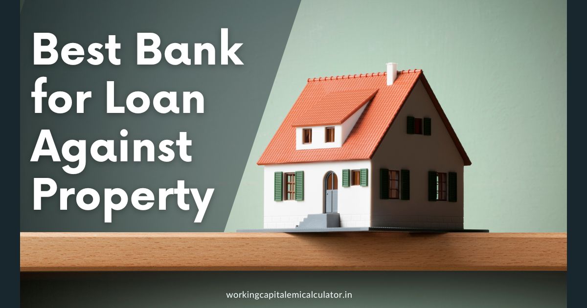 Best Bank for Loan Against Property