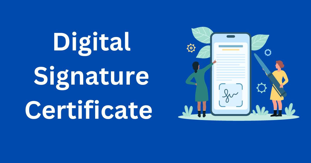 What is Digital Signature Certificate